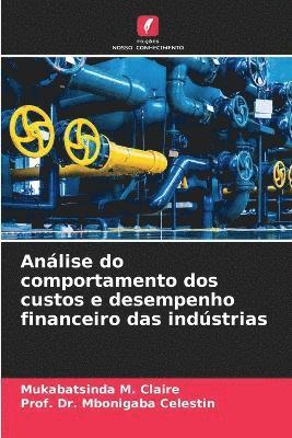 bokomslag Análise do comportamento dos custos e desempenho financeiro das indústrias