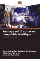 bokomslag Soudage A-TIG sur acier inoxydable ferritique