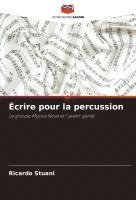 bokomslag Écrire pour la percussion