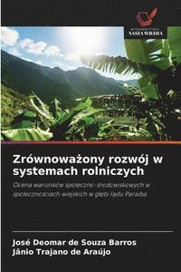 bokomslag Zrównowa?ony rozwój w systemach rolniczych
