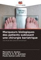 bokomslag Marqueurs biologiques des patients subissant une chirurgie bariatrique