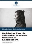 bokomslag Nachdenken über die Sichtbarkeit Schwarzer Menschen in Kinderbüchern