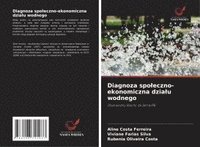 bokomslag Diagnoza spo¿eczno-ekonomiczna dzia¿u wodnego