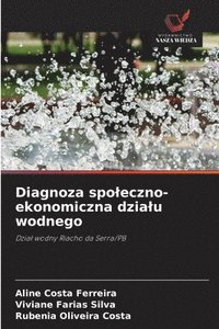 bokomslag Diagnoza spoleczno-ekonomiczna dzialu wodnego