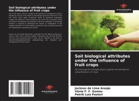 bokomslag Soil biological attributes under the influence of fruit crops