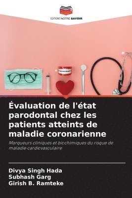 bokomslag Évaluation de l'état parodontal chez les patients atteints de maladie coronarienne