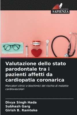 Valutazione dello stato parodontale tra i pazienti affetti da cardiopatia coronarica