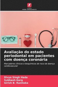 bokomslag Avaliação do estado periodontal em pacientes com doença coronária