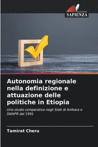 bokomslag Autonomia regionale nella definizione e attuazione delle politiche in Etiopia