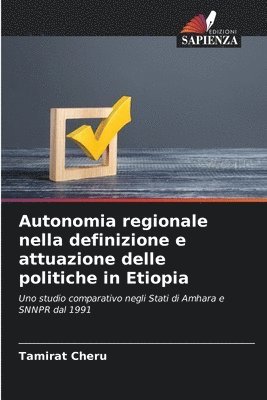 bokomslag Autonomia regionale nella definizione e attuazione delle politiche in Etiopia