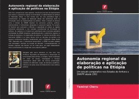 bokomslag Autonomia regional da elaboração e aplicação de políticas na Etiópia