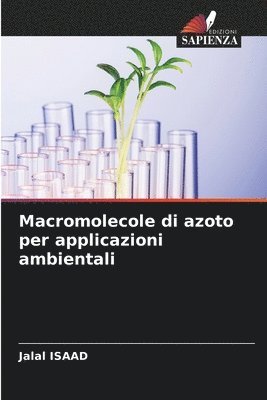 Macromolecole di azoto per applicazioni ambientali