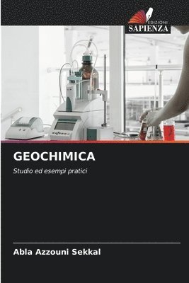 Abla Azzouni, Abla Azzouni  Sekkal, Abla Azzouni Sekkal - Geochimica, Häftad