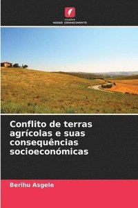 bokomslag Conflito de terras agrícolas e suas consequências socioeconómicas