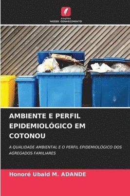 bokomslag Ambiente E Perfil Epidemiológico Em Cotonou