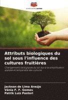 bokomslag Attributs biologiques du sol sous l'influence des cultures fruitières