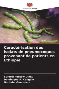 bokomslag Caractérisation des isolats de pneumocoques provenant de patients en Ethiopie