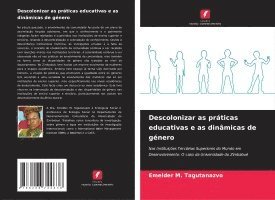 bokomslag Descolonizar as práticas educativas e as dinâmicas de género