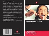 bokomslag Odontologia infantil