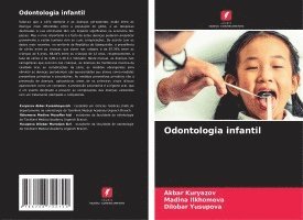 bokomslag Odontologia infantil