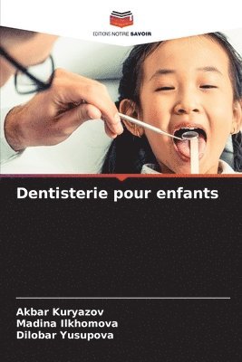 bokomslag Dentisterie pour enfants