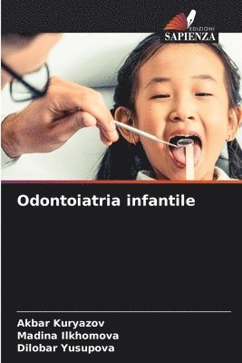 bokomslag Odontoiatria infantile