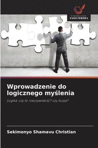 bokomslag Wprowadzenie do logicznego my?lenia