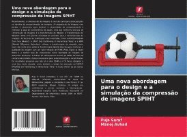 bokomslag Uma nova abordagem para o design e a simulação da compressão de imagens SPIHT