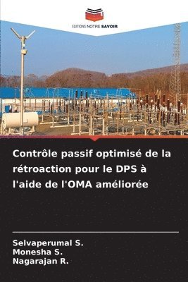 bokomslag Contrôle passif optimisé de la rétroaction pour le DPS à l'aide de l'OMA améliorée