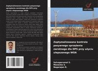 bokomslag Zoptymalizowana kontrola pasywnego sprz¿¿enia zwrotnego dla DPS przy u¿yciu ulepszonego WOA