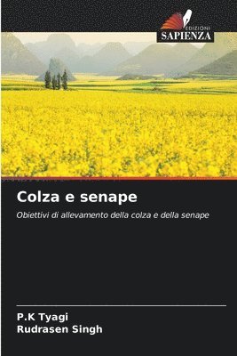 P K Tyagi, Rudrasen Singh, P. K. Tyagi, P.K Tyagi, P. K Tyagi - Colza e senape, Häftad