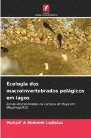 bokomslag Ecologia dos macroinvertebrados pelágicos em lagos