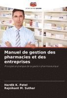 bokomslag Manuel de gestion des pharmacies et des entreprises