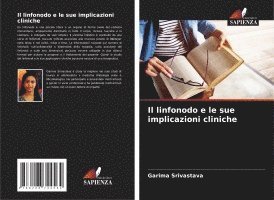 Il linfonodo e le sue implicazioni cliniche
