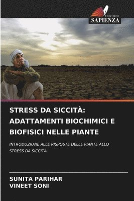 bokomslag Stress Da Siccità: Adattamenti Biochimici E Biofisici Nelle Piante