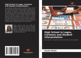 bokomslag High School in Logos, Cartoons and Student Interpretation