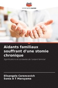 bokomslag Aidants familiaux souffrant d'une stomie chronique