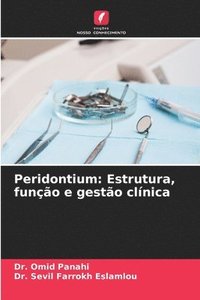 bokomslag Peridontium: Estrutura, função e gestão clínica