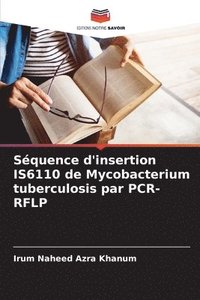 bokomslag Séquence d'insertion IS6110 de Mycobacterium tuberculosis par PCR-RFLP