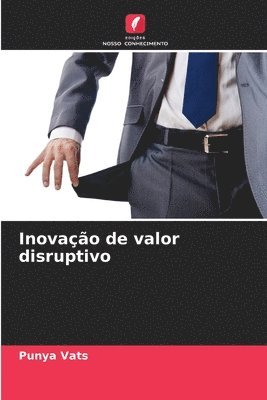 Inovação de valor disruptivo