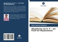 bokomslag Abspaltung von A. P. - ein Fluch für Rayalaseema