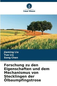 bokomslag Forschung zu den Eigenschaften und dem Mechanismus von Stecklingen der Ölbaumpfingstrose