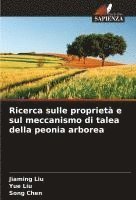 bokomslag Ricerca sulle proprietà e sul meccanismo di talea della peonia arborea
