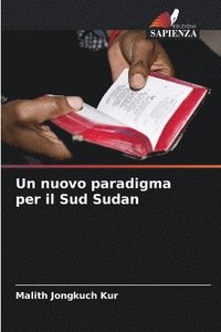 bokomslag nuovo paradigma per il Sud Sudan