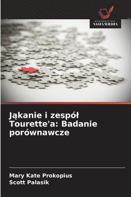 bokomslag J?kanie i zespól Tourette'a