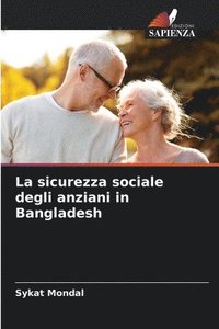 bokomslag sicurezza sociale degli anziani in Bangladesh