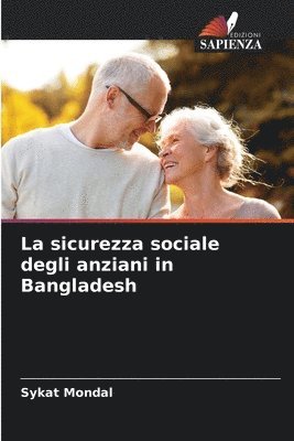 bokomslag sicurezza sociale degli anziani in Bangladesh
