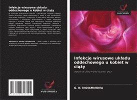 bokomslag Infekcje wirusowe uk¿adu oddechowego u kobiet w ci¿¿y