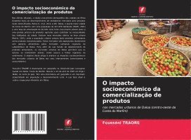 bokomslag O impacto socioeconómico da comercialização de produtos