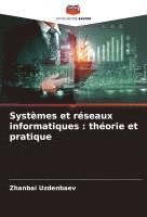 bokomslag Systèmes et réseaux informatiques : théorie et pratique
